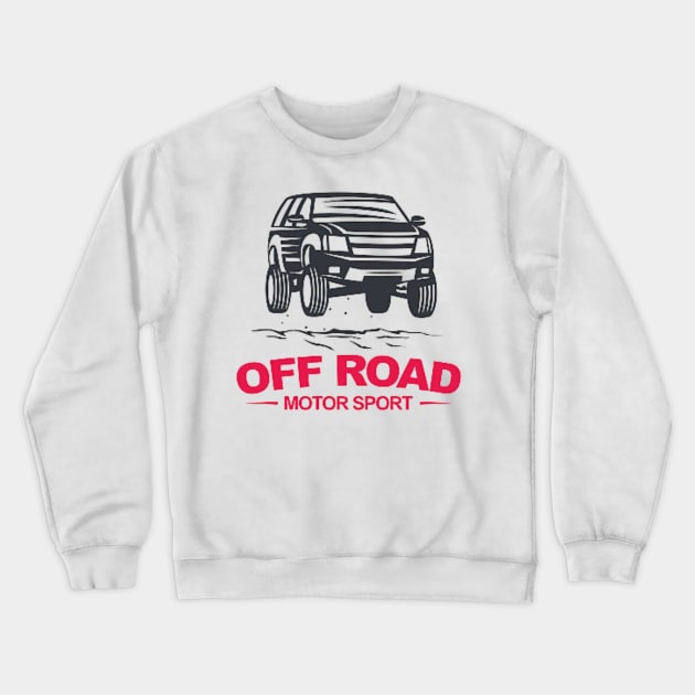 OFF - ROAD motorsport Crewneck Sweatshirt by MOTOSHIFT